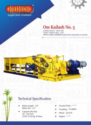 Om Kailash No.5 12"x11" Extra Heavy Sugarcane Crusher With Cane Carrier & Bagasse Carrier