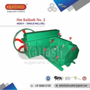 Om Kailash Sugarcane Crusher No.2 Regular